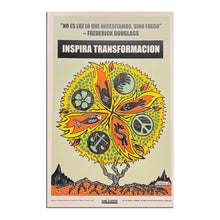 Load image into Gallery viewer, 'Inspira Transformacion' - poster by Jordan Potash