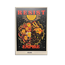 Load image into Gallery viewer, 'Resist Empire' - poster by Ebony Watkins