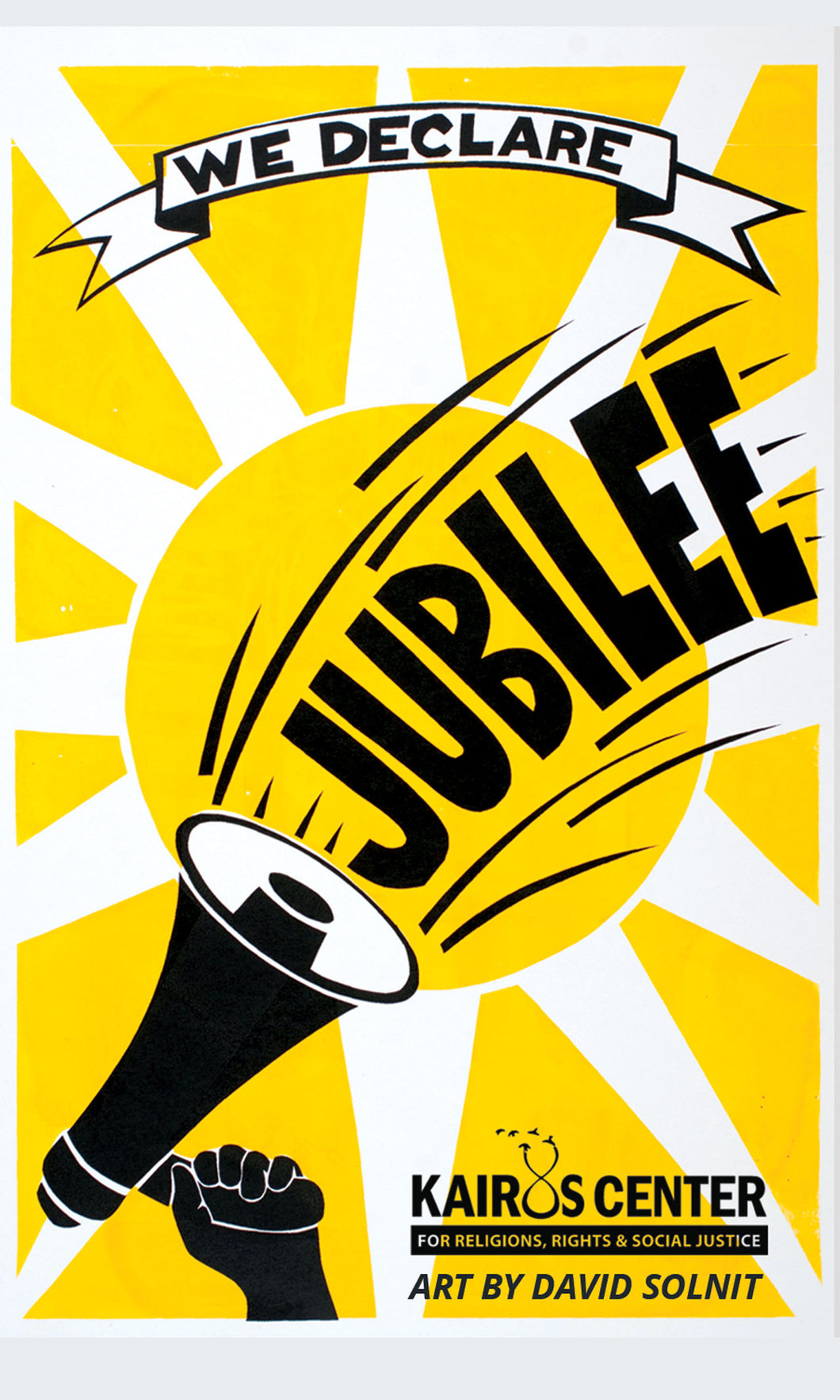 'We Declare Jubilee' - sticker by David Solnit
